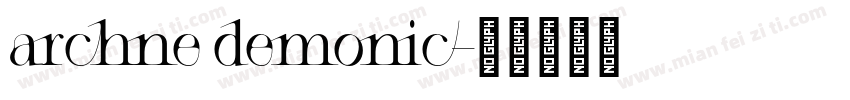 archne demonic字体转换